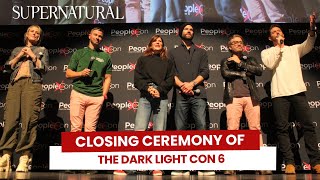 Closing Ceremony Of The Dark Light Con 6 With The Cast Of Supernatural