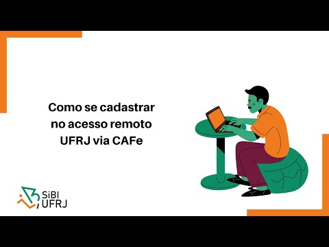 Como se cadastrar no acesso remoto UFRJ via CAFe