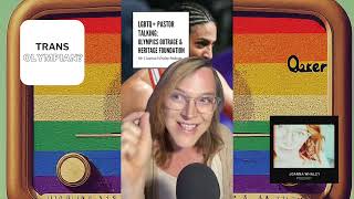 Trans Olympians and Christian Outrage - JOANNA WHALEY PODCAST