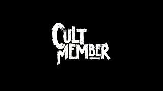 Cult Member - All Gone