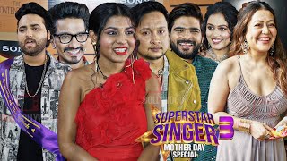 UNCUT - Superstar Singer 3 | Mother Day Special | Pawandeep, Arunita, Neha Kakkar, Salman, Danish