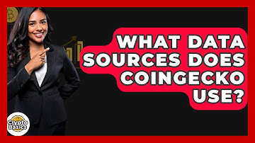 What Data Sources Does CoinGecko Use? - CryptoBasics360.com