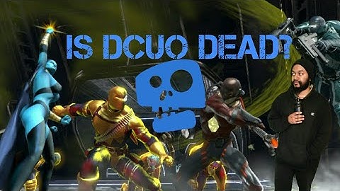 DC Universe Online is Dead 2018