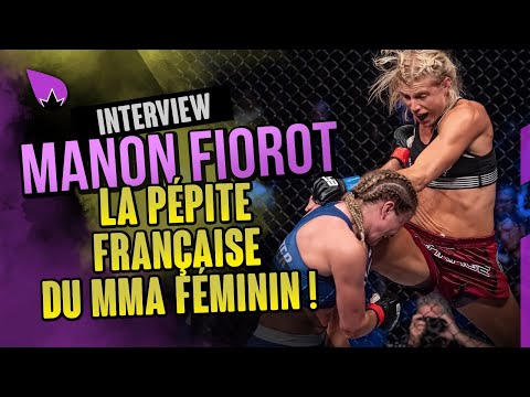 Interview Manon Fiorot (championne du monde IMMAF, championne EFC) - prochaine star du MMA Français