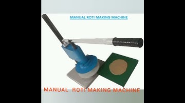 MANUAL ROTI MAKING MACHINE