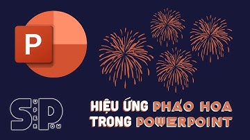 Hiệu ứng Pháo Hoa trong PowerPoint - Fireworks in PowerPoint