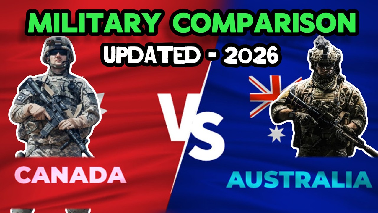 Военное противостояние Канады и Австралии в 2026 году: кто обладает большей силой и обороноспособ...
