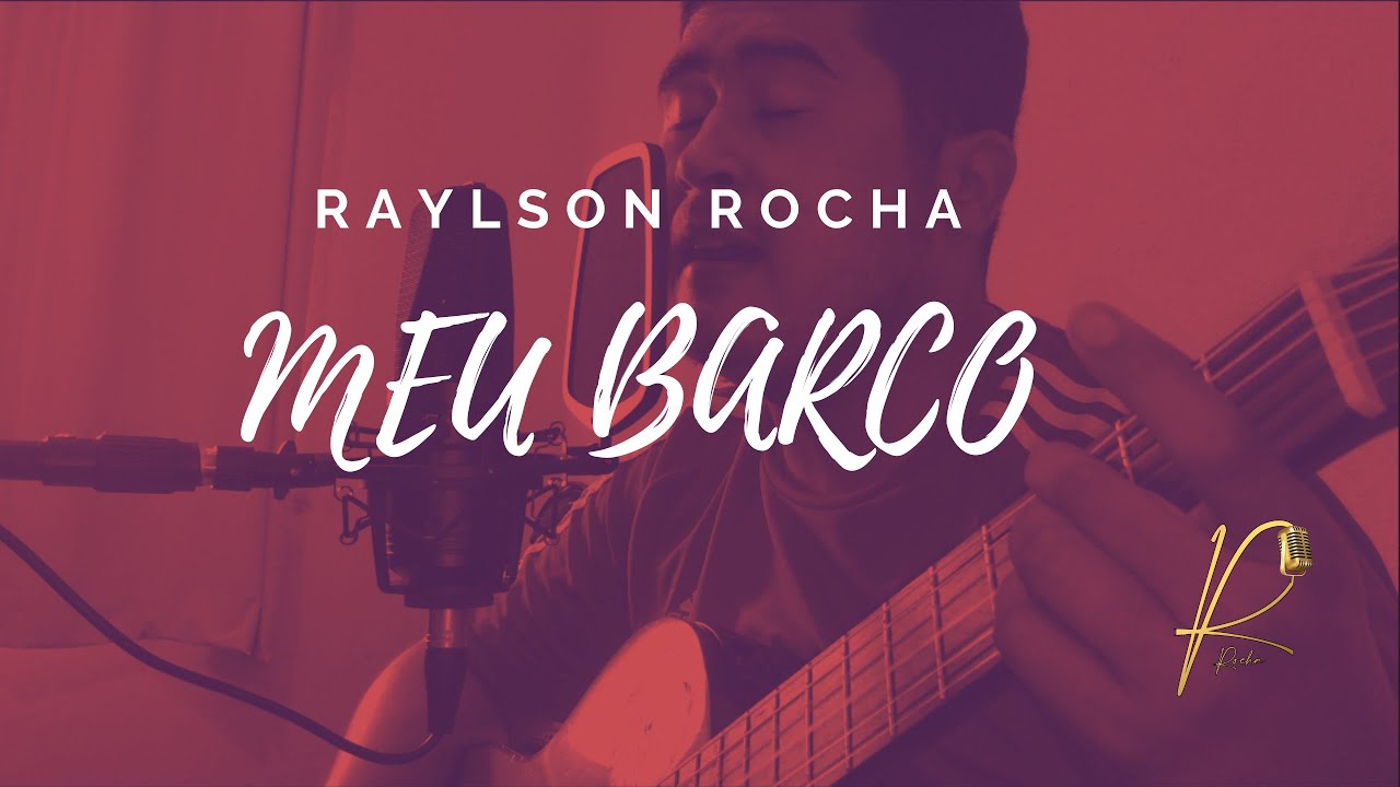MEU BARCO- RAMON E RAFAEL (RAYLSON ROCHA COVER) - YouTube