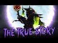 THE TRUE STORY OF THE HEADLESS HORSEMAN! - (Warcraft Lore)