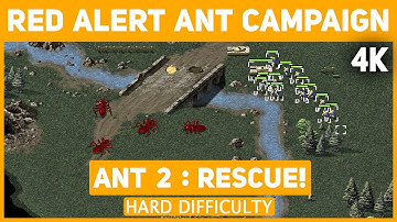 Red Alert Remastered 4K - Ant Campaign - Mission 2: Rescue! - Hard Difficulty