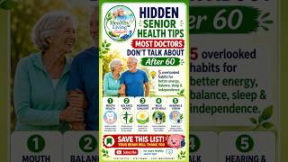 Hidden Senior Health Tips Most Doctors Don’t Talk About After 60