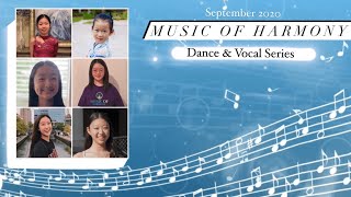 Music Of Harmony Virtual Concert - Dance And Vocal Series Sep-2020