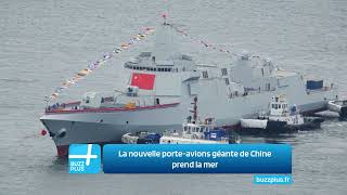 La nouvelle porte-avions géante de Chine prend la mer