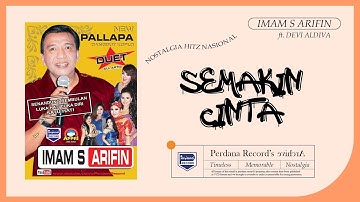 Semakin Cinta - Imam S Arifin Feat Devi Aldiva  ( Official Music Video )