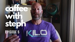 Coffee with Steph | Episode 5 | Strength Coach Q&A