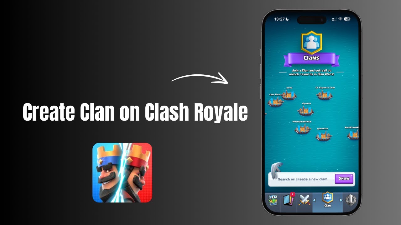 How to Create Clan on Clash Royale? 