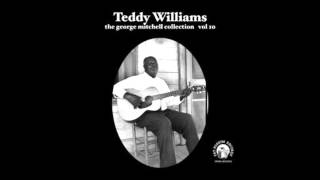 Video thumbnail of "Teddy Williams, Down home blues"