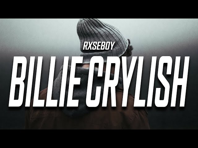 Rxseboy - billie crylish (Lyrics) prod. Sarcastic Sounds class=