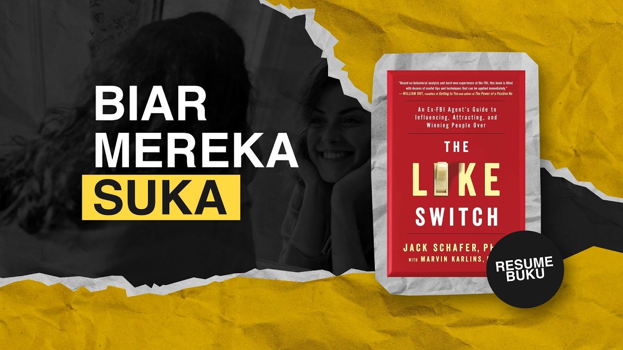 FORMULA AKRAB | Rangkuman Buku The Like Switch