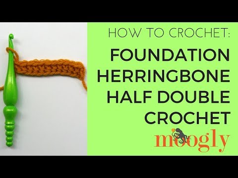 How to Crochet: Foundation Herringbone Half Double Crochet (Left Handed)