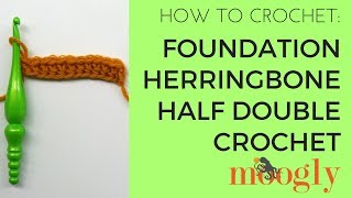 How to Crochet: Foundation Herringbone Half Double Crochet (Left Handed)