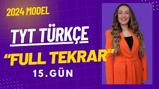 2024 Tyt Türkçe Full Tekrar Kampı Fi̇i̇lde Çati 15.Gün