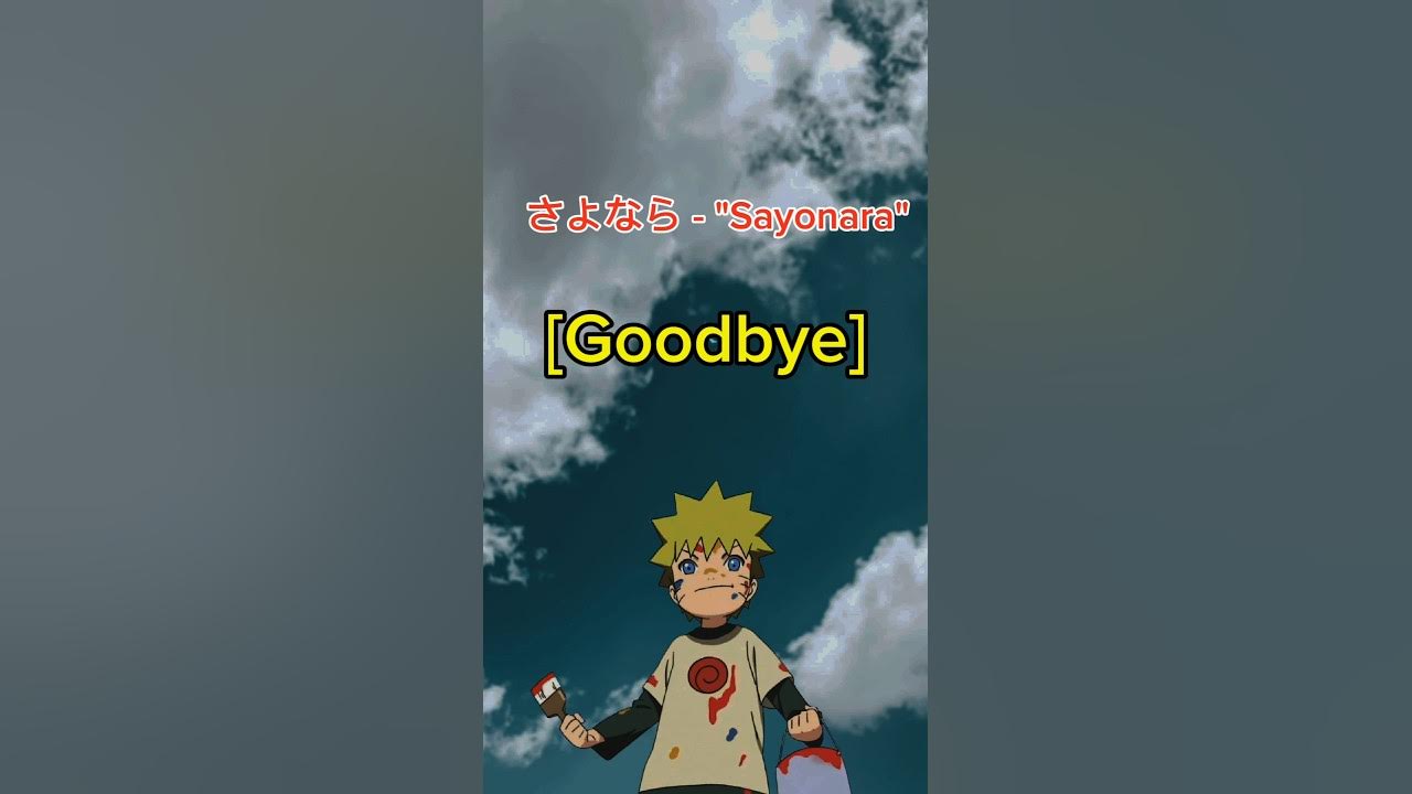 Sayonara Goodbye In Japanese Language How To Say Goodbye In Japanese sayonara-goodbye-in-japanese-language-how-to-say-goodbye-in-japanese