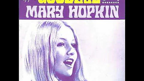 Mary Hopkin  : Goodbye