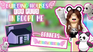 BUILDING HOUSES FOR PETS! 💕+ BANNER COMISSIONS! *CHEAP* 🫧🌊🌈🐾🦩🦋💖✈️🍉🎀✨️🐬#viral #preppyadoptme #fypシ