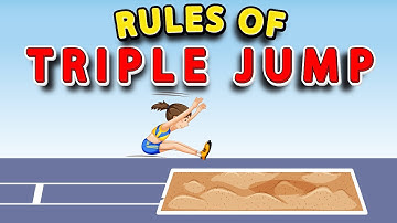 Rules of Triple Jump : How to do the Triple Jump?  Rules and Regulations of TRIPLE JUMP