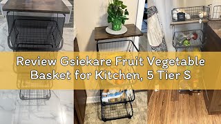 Review Gsiekare Fruit Vegetable Basket for Kitchen, 5 Tier Stackable Fruit Vegetable Storage Baskets