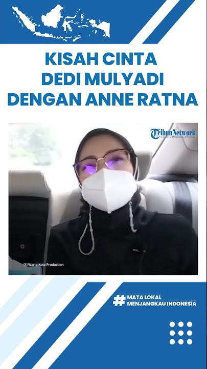 Awal Kisah Cinta Dedi Mulyadi dan Anne Ratna Mustika dari Rumah Dinas Pamannya