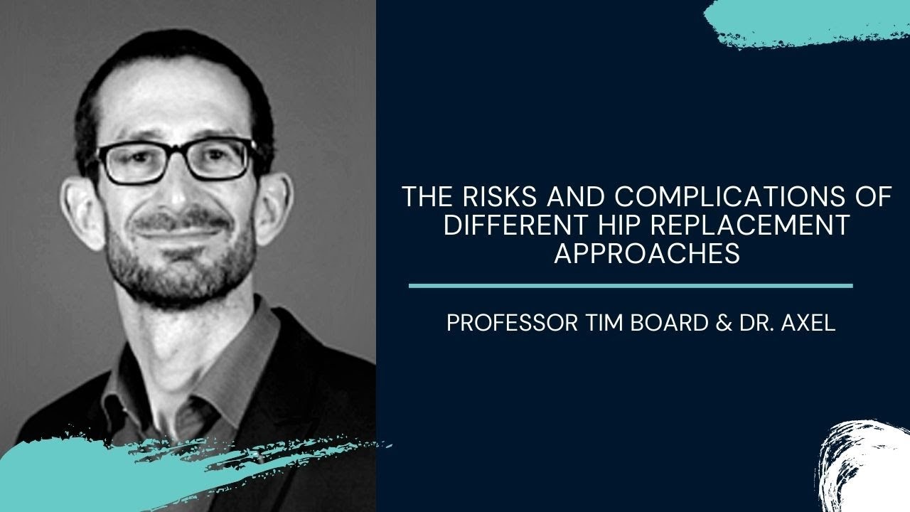 6 of 20. The risks and complications of different hip replacement approaches