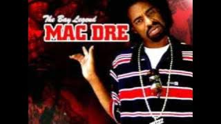 Tell Me How It Feels- Mac Dre