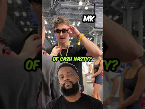 MK says Cash Nasty is STILL scared 👀🍿