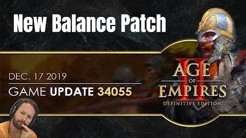 Age of Empires II Definitive Edition: Balance Patch | My thoughts