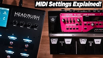 HeadRush Looperboard vs BOSS RC-300 Loop Station - MIDI Settings