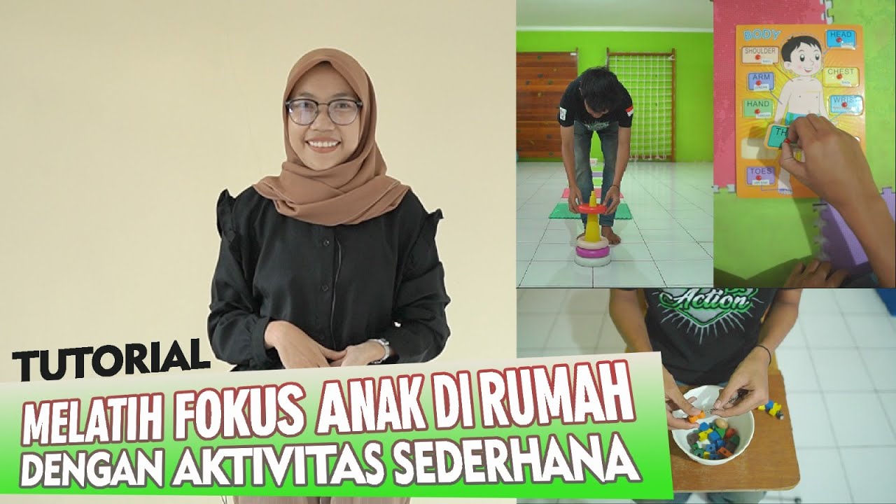 Melatih Fokus Anak Dirumah - OKUPASI TERAPI