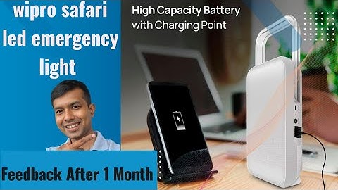 wipro safari led emergency lantern rechargeable light After 1 month review