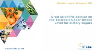 Public meeting - draft scientific opinion on tolerable upper intake level for dietary sugars screenshot 3