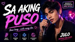 Sa Aking Puso — Modern R&amp;B Cover (Ariel Rivera) | Late Night Filipino Soul