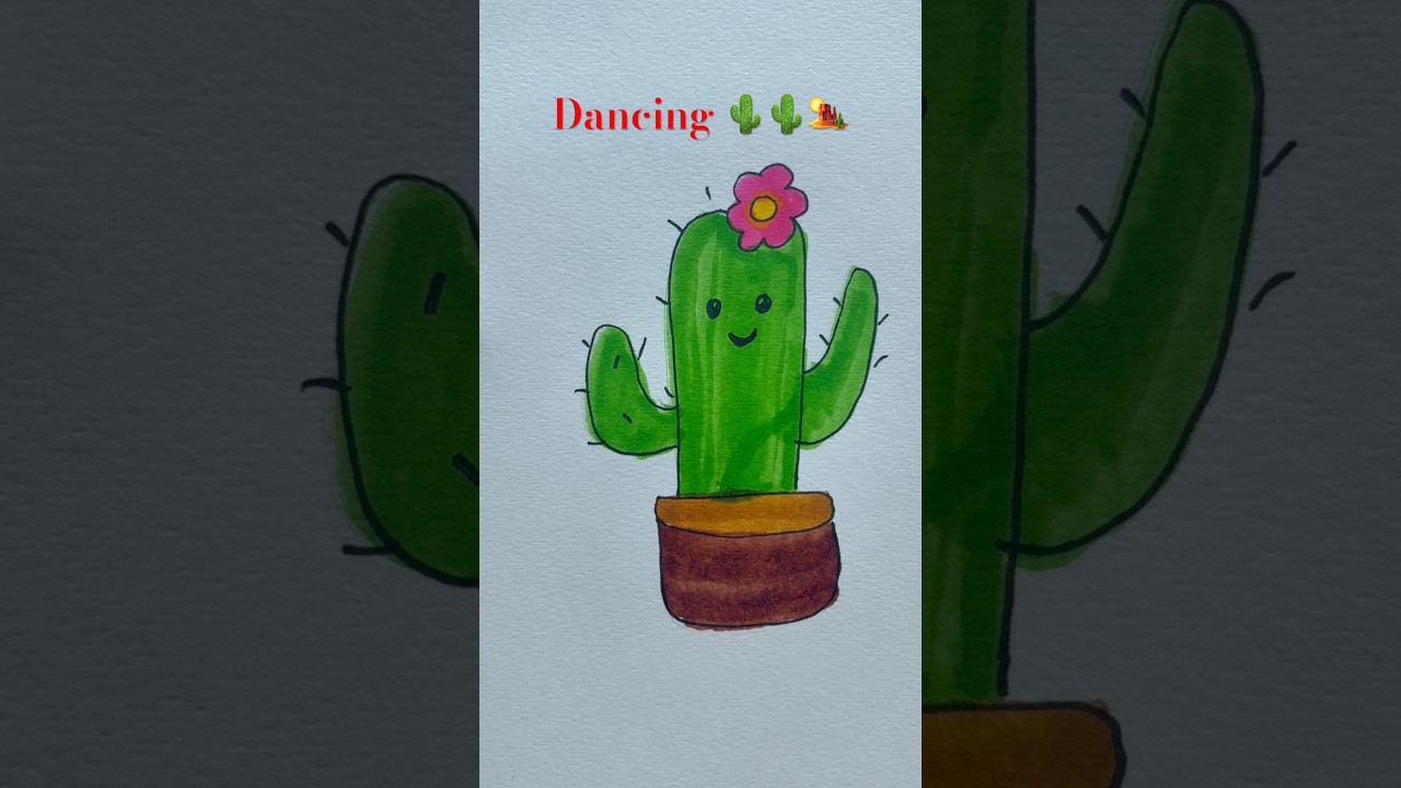 Dancing Cactus ๐ต๐๏ธ๐ต #shorts #youtubeshorts #trending #kids #kidsdrawing