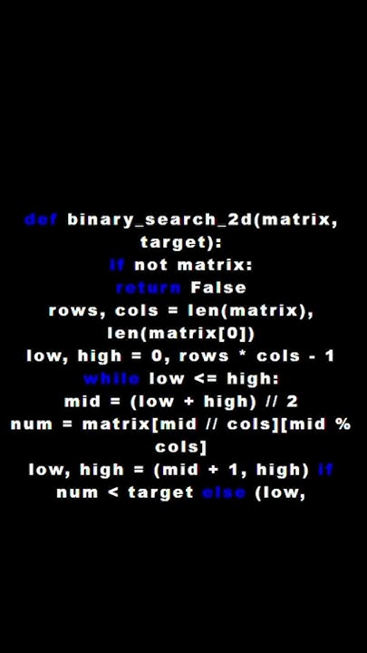 Binary Search on a 2D Matrix #python #coding #algorithm - YouTube