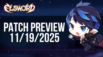 [Elsword Official] Patch Preview 11/19/2025