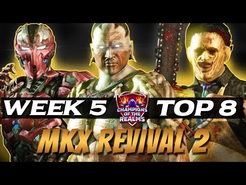 Champions of the Realms | MKX Season 2 Week 5 TOP 8 - Insane