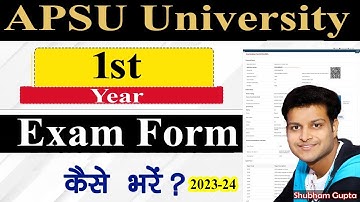 APSU University 1st Year Exam Form Apply Process 2023-24 // APSU University UG Exam Form कैसे भरे