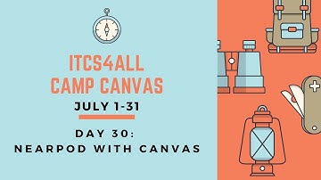 Day 30: Nearpod with Canvas