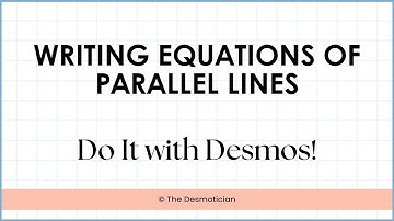 Desmos Graphing Calculator Tutorial How to Write the Equation of a Parallel Line