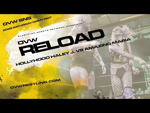 OVW 2022 SNS Saturday Night Riot Amazing Maria vs Hollyhood Haley J Death Match