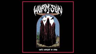 WURM SUN - Empty Worship Of Form EP FULL ALBUM 2026